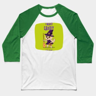 I Want Candy Right Meow! Baseball T-Shirt